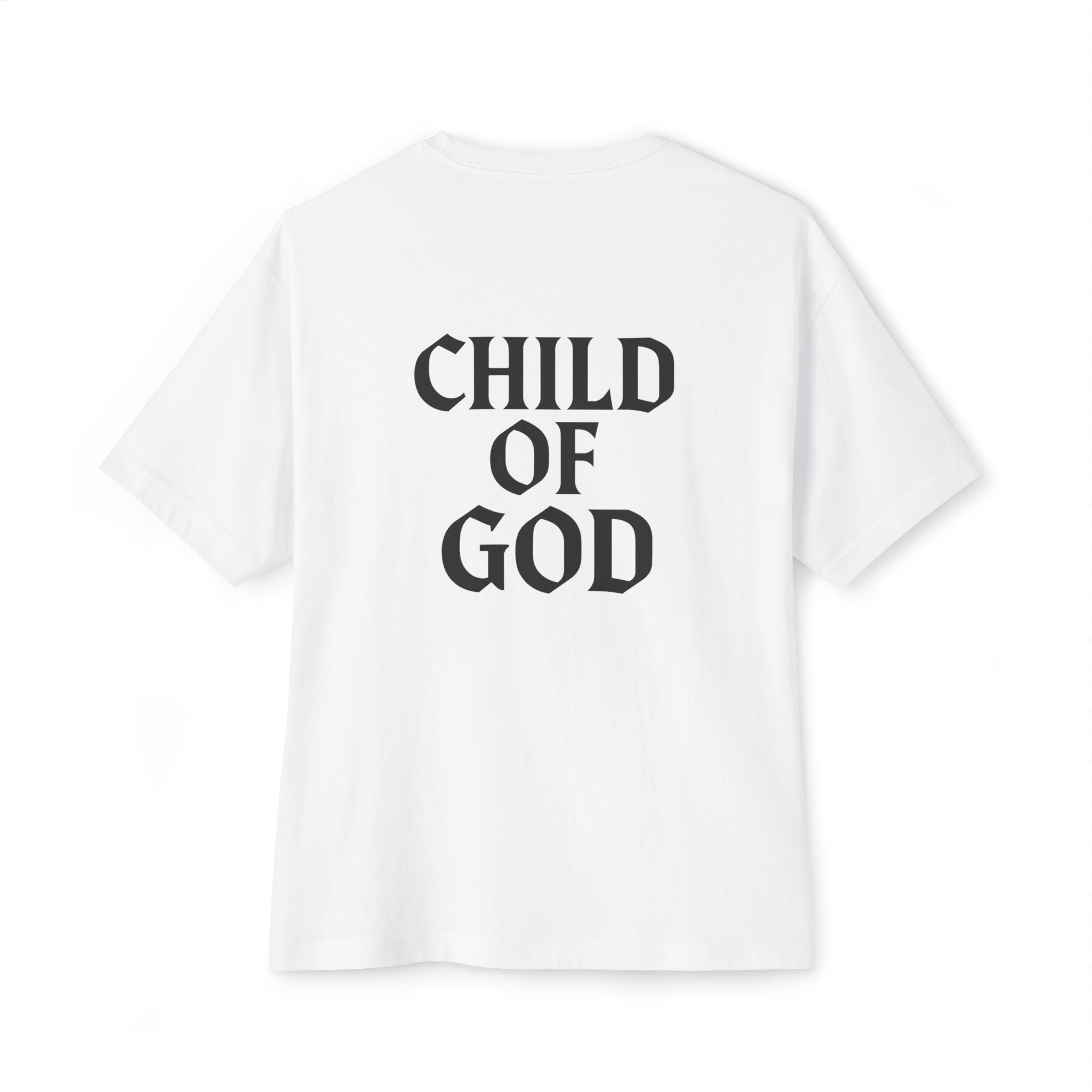 Child of God Oversized Tee — Minimal Front Logo, Bold Back Scripture T-Shirt